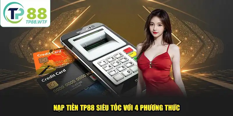 Nạp tiền qua ví điện tử là phương thức giao dịch phổ biến